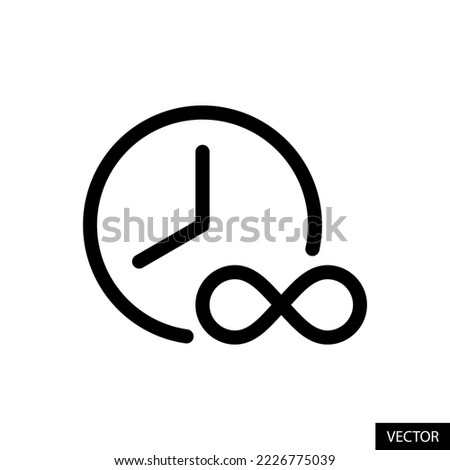 Infinite time, Unlimited, Clock and infinity symbol vector icon in line style design for website, app, UI, isolated on white background. Editable stroke. EPS 10 vector illustration.