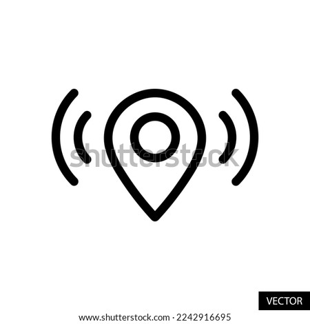 Location signals, track live location concept vector icon in line style design for website, app, UI, isolated on white background. Editable stroke. EPS 10 vector illustration.