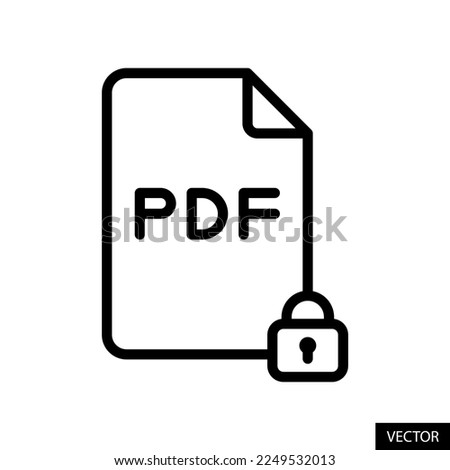 Password protected PDF file, encrypted, locked document vector icon in line style design for website, app, UI, isolated on white background. Editable stroke. EPS 10 vector illustration.