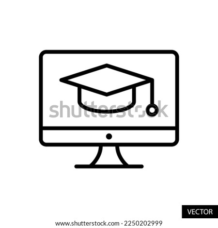Computer, desktop display with mortarboard, graduation cap, education concept icon in line style design for website, app, UI, isolated on white background. Editable stroke. EPS 10 vector illustration.