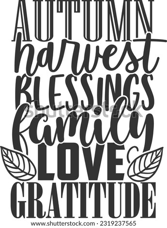 Autumn Harvest Blessings Family Love Gratitude - Fall Design