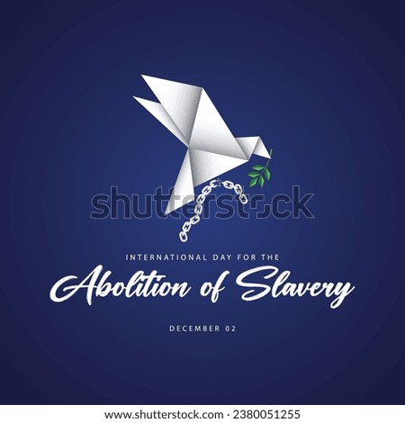 International day for the abolition of slavery. Vector illustration of a bird and broken chain from origami paper. Suitable for templates, web, social media, greeting cards etc