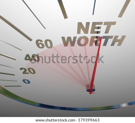 Net Worth Speedometer Rising Increasing Money Value Wealth