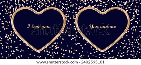 Gold frames in the shape of hearts on a dark blue background. Frames for text or photos. Happy Valentine's Day