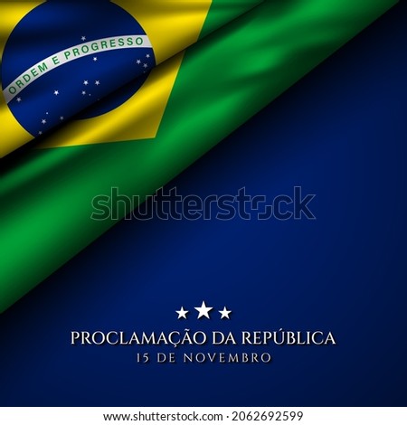 Brazil Republic Day Background. Translation : November 15, Proclamation of the Republic. Vector Illustration.