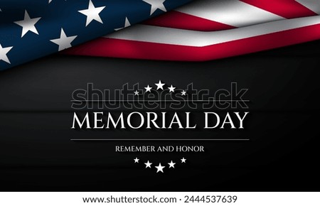 Memorial Day Background Design. Remember and Honor. USA memorial day celebration. American national holiday.