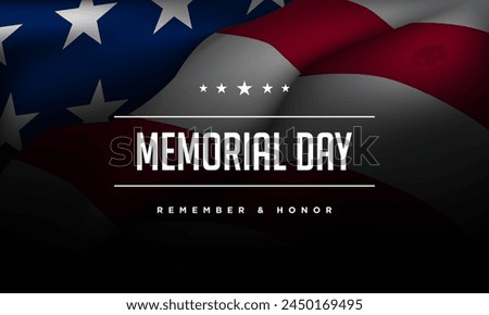 Memorial Day Background Design. Remember and Honor. Vector Illustration.