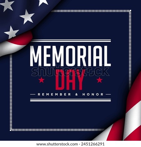 Memorial Day Background Design. Remember and Honor. Vector Illustration.