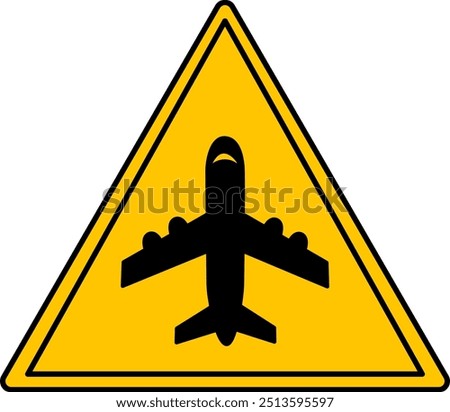 Yellow Sign Airport Area. Road Sign. Airplane Taking Off. Vector Icons