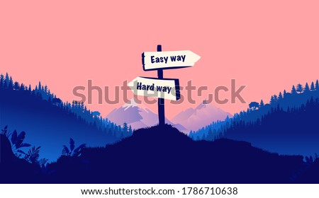 Easy way or hard way - Signpost in beautiful nature landscape pointing in two different directions. Life decisions, dilemma and the way forward concept. Vector illustration.