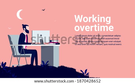 Working overtime - Businessman with desk doing work late at night under half moon. Copy space for text. Vector illustration.