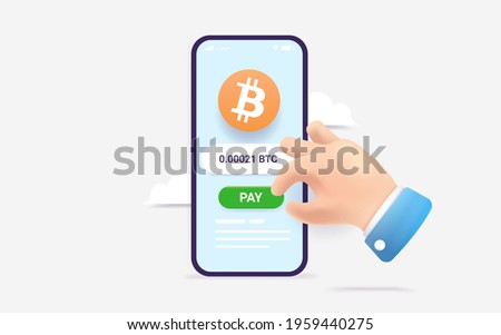 Pay with Bitcoin on smartphone - Hand paying with crypto currency app on mobile phone, pushing pay button. 3d Vector illustration.