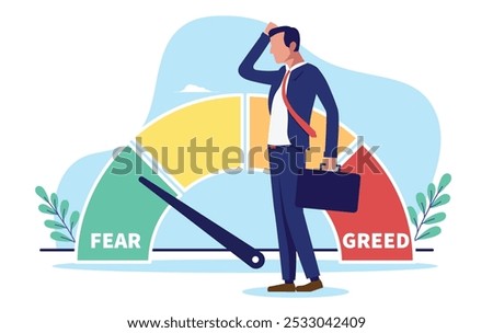 Market fear and greed index - businessman investor person standing scratching head looking at stock market indicator showing fear and uncertainty in economy and finances. Flat design illustration