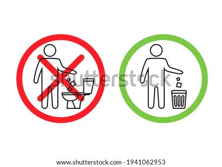 Do not litter in the toilet. Toilet no trash. Keeping the clean. Please do not flush paper towels, sanitary products, icons. Forbidden icon. Throwing garbage in a bin. Vector illustration