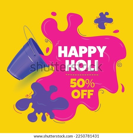 Holi sale special offer template. color splash coming out from bucket.