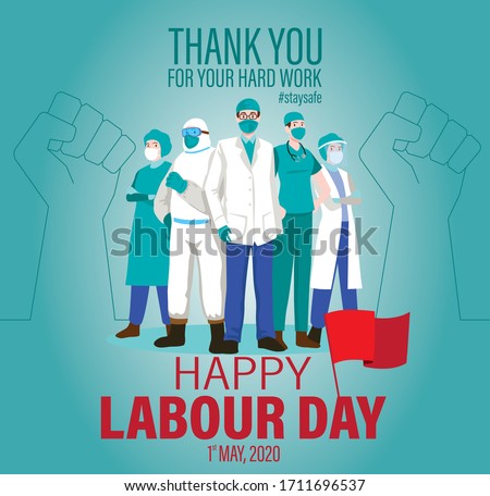 Happy Labour Day 2020 Vector. 1st May International Labour Day. Thank You for Your Hard Work. Thank You Doctors and Nurses. Worker's Day Vector Art.