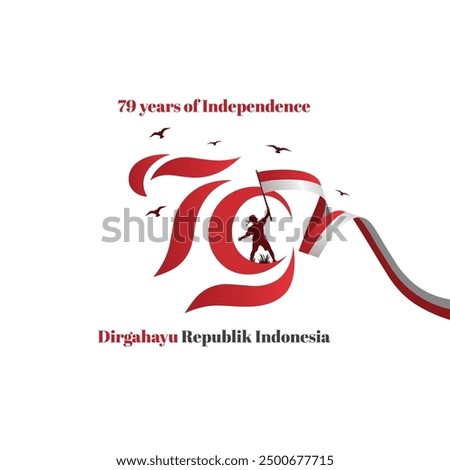 79th Happy Indonesia independence day Indonesia Vector. Dirgahayu Indonesia! 79 Independence logo with waving flag, 79 number logo with flying birds vector art