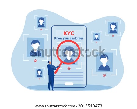 KYC or know your customer with business verifying the identity of its clients concept at the partners-to-be through a magnifying glass vector illustrator