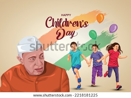 Happy Children's Day is celebrated in India on November-14  Jawaharlal Nehru's birthday .first Prime Minister of India. vector illustration