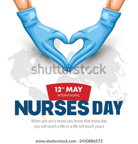 happy international nurse day. super hero nurse hand. abstract vector illustration poster design	