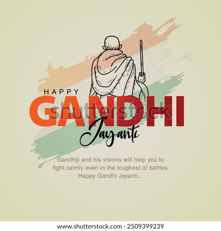 2nd October Happy gandhi jayanti. indian Freedom Fighter Mahatma Gandhi he is known as Bapu. abstract vector illustration design 