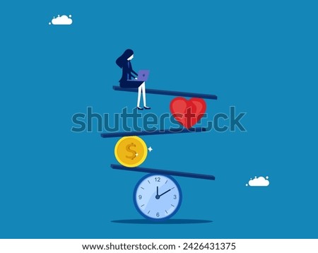 Efficiency in using time. Businesswoman balancing work on clock, heart and coin 