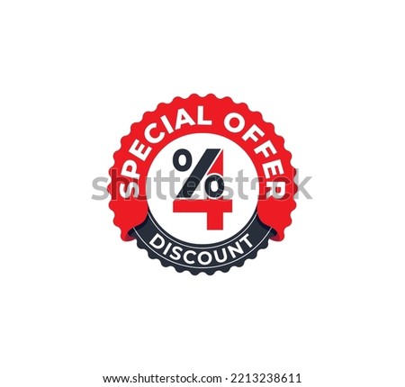 4% Discount Coupon design. Sale tags set vector badges template. Sale offer price sign. Special offer symbol. Discount promotion. Discount badge Stamp shape. Vector illustration 