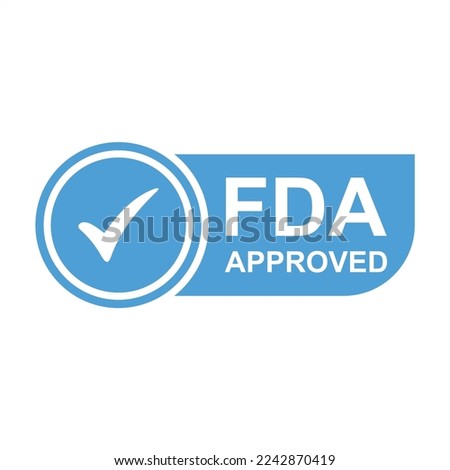 FDA Approved Food and Drug Administration stamp, icon, symbol, label, badge, logo, seal