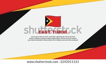 East Timor Flag Abstract Background Design Template. East Timor Independence Day Banner Cartoon Vector Illustration. East Timor
