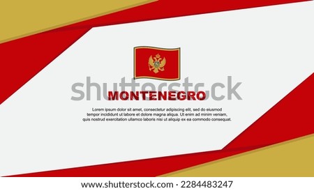 Montenegro Flag Abstract Background Design Template. Montenegro Independence Day Banner Cartoon Vector Illustration. Montenegro