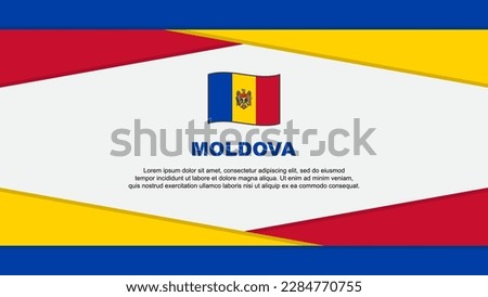 Moldova Flag Abstract Background Design Template. Moldova Independence Day Banner Cartoon Vector Illustration. Moldova Vector