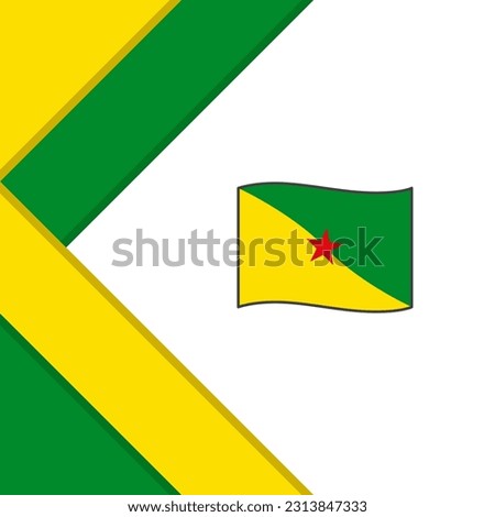 French Guiana Flag Abstract Background Design Template. French Guiana Independence Day Banner Social Media Post. French Guiana Illustration