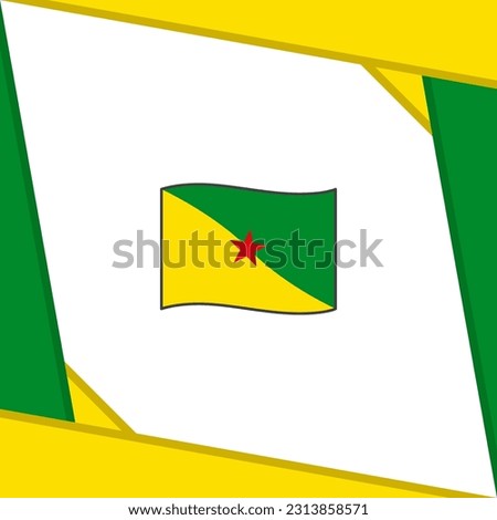 French Guiana Flag Abstract Background Design Template. French Guiana Independence Day Banner Social Media Post. French Guiana Independence Day