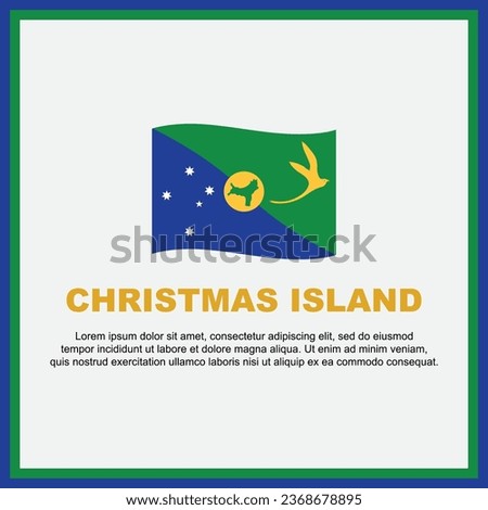 Christmas Island Flag Background Design Template. Christmas Island Independence Day Banner Social Media Post. Christmas Island Banner