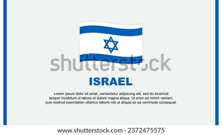 Israel Flag Abstract Background Design Template. Israel Independence Day Banner Social Media Vector Illustration. Israel Cartoon