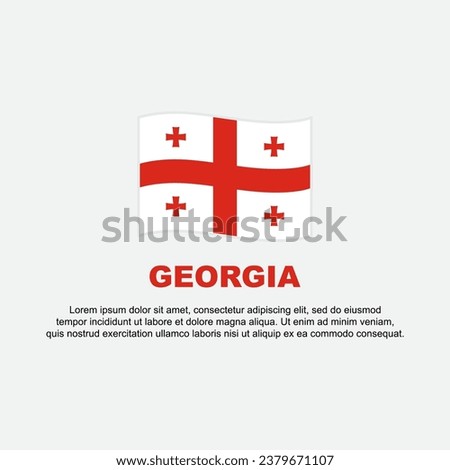 Georgia Flag Background Design Template. Georgia Independence Day Banner Social Media Post. Georgia Background