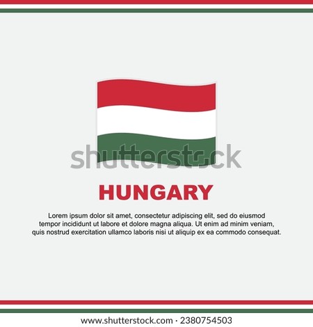 Hungary Flag Background Design Template. Hungary Independence Day Banner Social Media Post. Hungary Design