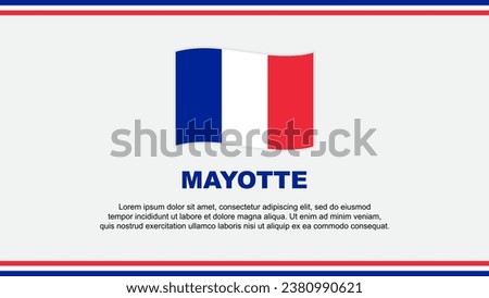 Mayotte Flag Abstract Background Design Template. Mayotte Independence Day Banner Social Media Vector Illustration. Design