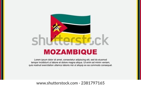 Mozambique Flag Abstract Background Design Template. Mozambique Independence Day Banner Social Media Vector Illustration. Mozambique Cartoon