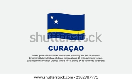 Curacao Flag Abstract Background Design Template. Curacao Independence Day Banner Social Media Vector Illustration. Curacao Background
