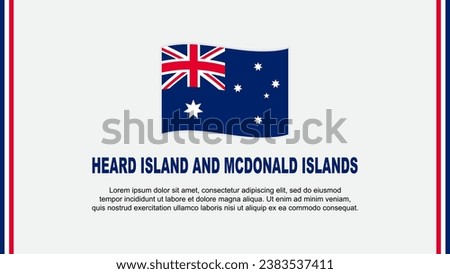 Heard Island And McDonald Islands Flag Abstract Background Design Template. Independence Day Banner Social Media Vector Illustration. Cartoon