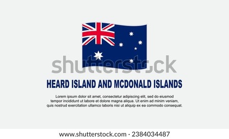 Heard Island And McDonald Islands Flag Abstract Background Design Template. Independence Day Banner Social Media Vector Illustration. Independence Day