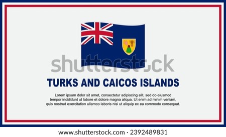 Turks And Caicos Islands Flag Abstract Background Design Template. Turks And Caicos Islands Independence Day Banner Social Media Vector Illustration. Banner