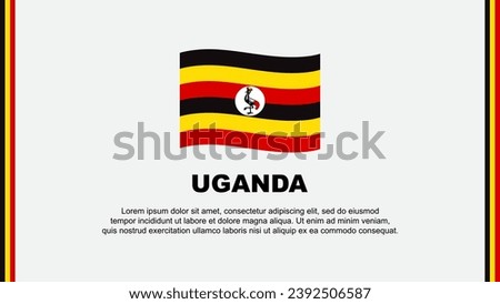 Uganda Flag Abstract Background Design Template. Uganda Independence Day Banner Social Media Vector Illustration. Uganda Cartoon