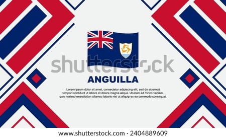 Anguilla Flag Abstract Background Design Template. Anguilla Independence Day Banner Wallpaper Vector Illustration. Anguilla Flag