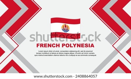 French Polynesia Flag Abstract Background Design Template. French Polynesia Independence Day Banner Wallpaper Vector Illustration. French Polynesia Banner