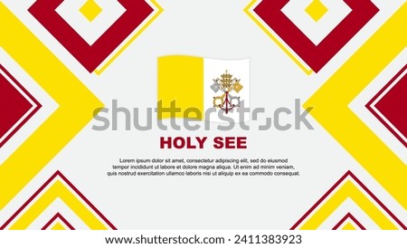 Holy See Flag Abstract Background Design Template. Holy See Independence Day Banner Wallpaper Vector Illustration. Holy See Illustration