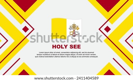 Holy See Flag Abstract Background Design Template. Holy See Independence Day Banner Wallpaper Vector Illustration. Holy See Independence Day