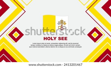 Holy See Flag Abstract Background Design Template. Holy See Independence Day Banner Wallpaper Vector Illustration. Holy See Background