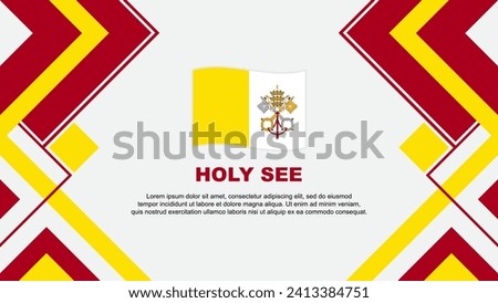 Holy See Flag Abstract Background Design Template. Holy See Independence Day Banner Wallpaper Vector Illustration. Holy See Banner